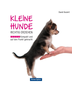 CZ Kleine Hunde richtig erziehen | Buch